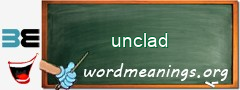 WordMeaning blackboard for unclad